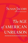 Cover: The Age of American Unreason - Vintage