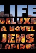 Cover: Life Deluxe - Pantheon Books