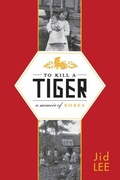 Cover: To Kill a Tiger - Abrams Press