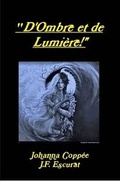 Cover: "D'Ombre Et De Lumiere!" - Lulu.com