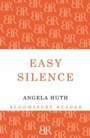 Cover: Easy Silence - Bloomsbury Reader