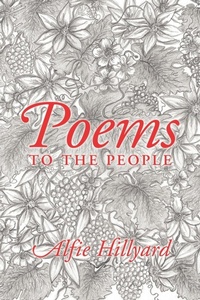 Abbildung von: Poems To The People - AuthorHouse