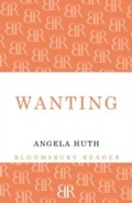 Cover: Wanting - Bloomsbury Reader