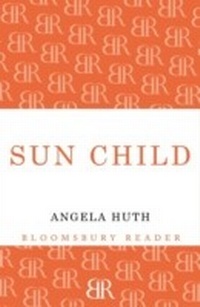 Enlarge image Cover: Sun Child - Bloomsbury Reader