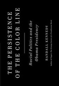 Cover: The Persistence of the Color Line - Random House USA Inc