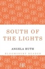 Cover: South of the Lights - Bloomsbury Reader