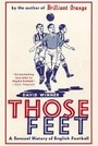 Cover: Those Feet - Overlook Press
