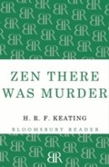 Cover: Zen there was Murder - Bloomsbury Reader