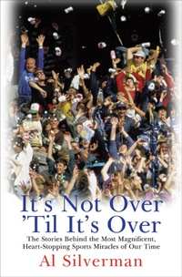 Enlarge image Cover: It's Not Over 'Til It's Over - Abrams Press