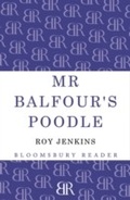 Cover: Mr Balfour's Poodle - Bloomsbury Reader