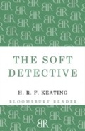 Cover: The Soft Detective - Bloomsbury Reader