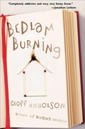 Cover: Bedlam Burning - The Overlook Press