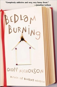 Enlarge image Cover: Bedlam Burning - The Overlook Press