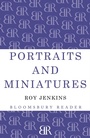 Cover: Portraits and Miniatures - Bloomsbury Reader