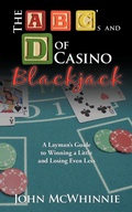Cover: The B C's and D of Casino Blackjack - AuthorHouse