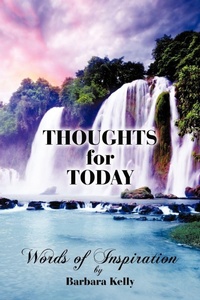 Enlarge image Cover: Thoughts for Today - Xlibris