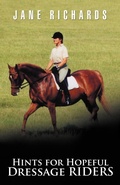 Cover: Hints for Hopeful Dressage Riders - iUniverse