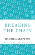 Cover: Breaking The Chain - Bloomsbury Reader