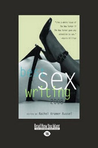 Enlarge image Cover: Best Sex Writing 2008 - ReadHowYouWant