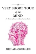 Cover: A Very Short Tour of the Mind - Overlook Press