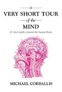 Enlarge image Cover: A Very Short Tour of the Mind - Overlook Press