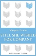 Cover: Still She Wished For Company - Bloomsbury Reader