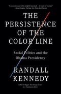 Cover: The Persistence of the Color Line - Vintage