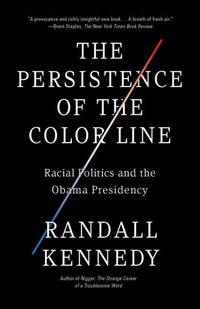 Enlarge image Cover: The Persistence of the Color Line - Vintage