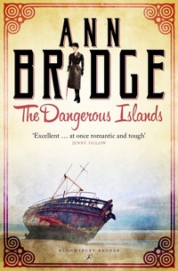 Enlarge image Cover: The Dangerous Islands - Bloomsbury Reader