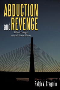 Abbildung von: Abduction and Revenge - AuthorHouse