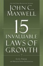 Cover: The 15 Invaluable Laws of Growth - FaithWords