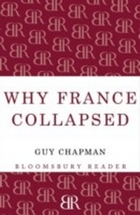 Enlarge image Cover: Why France Collapsed - Bloomsbury Reader