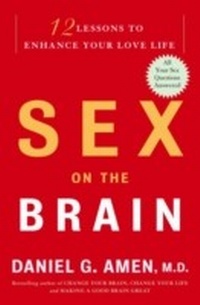 Abbildung von: Sex on the Brain - Harmony/Rodale/Convergent