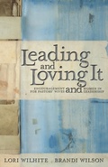 Cover: Leading and Loving It - Hachette Nashville