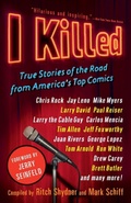 Cover: I Killed - Three Rivers Press