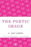 Cover: The Poetic Image - Bloomsbury Reader