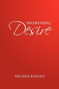 Cover: Awakening Desire - Xlibris