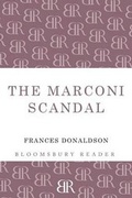 Cover: The Marconi Scandal - Bloomsbury Reader