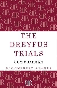 Enlarge image Cover: The Dreyfus Trials - Bloomsbury Reader