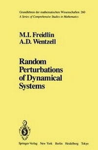 Enlarge image Cover: Random Perturbations of Dynamical Systems - Springer