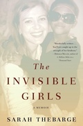 Cover: The Invisible Girls - Grand Central Publishing