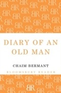 Cover: Diary of an Old Man - Bloomsbury Reader