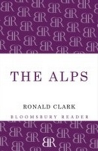 Enlarge image Cover: The Alps - Bloomsbury Reader