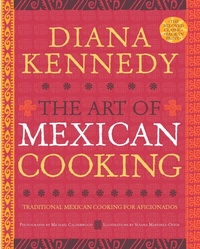 Abbildung von: The Art of Mexican Cooking - Clarkson Potter