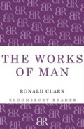 Cover: Works of Man - Bloomsbury Reader