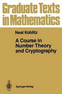 Enlarge image Cover: A Course in Number Theory and Cryptography - Springer