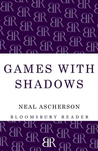 Enlarge image Cover: Games with Shadows - Bloomsbury Reader