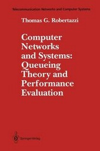 Enlarge image Cover: Computer Networks and Systems: Queueing Theory and Performance Evaluation - Springer