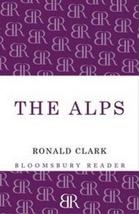 Enlarge image Cover: The Alps - Bloomsbury Reader