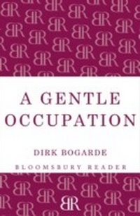 Enlarge image Cover: A Gentle Occupation - Bloomsbury Reader